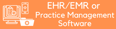 EHR EMR and Practice Management Software Quotes Button