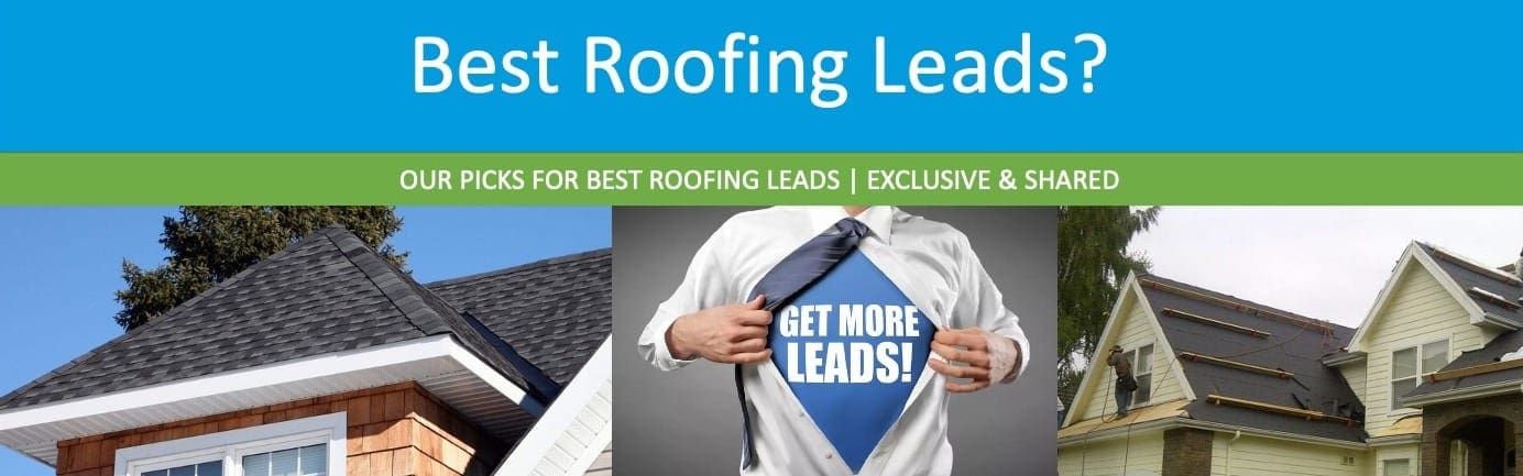 BEST ROOFING LEADS
