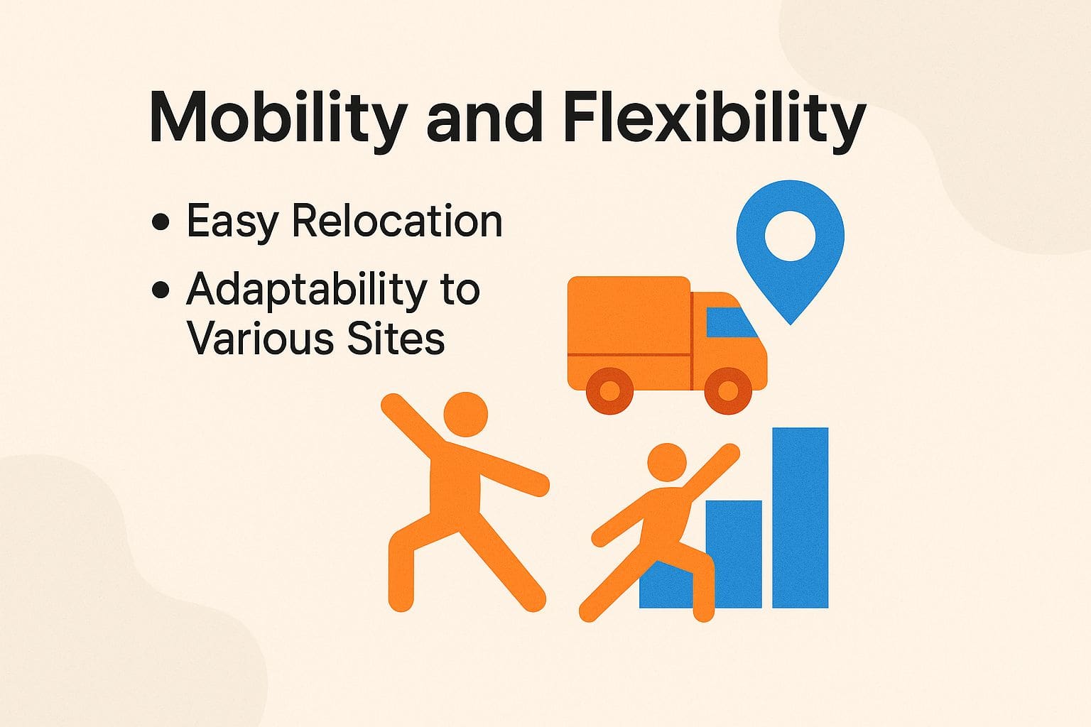 Mobility and Flexibility Mobility and Flexibility