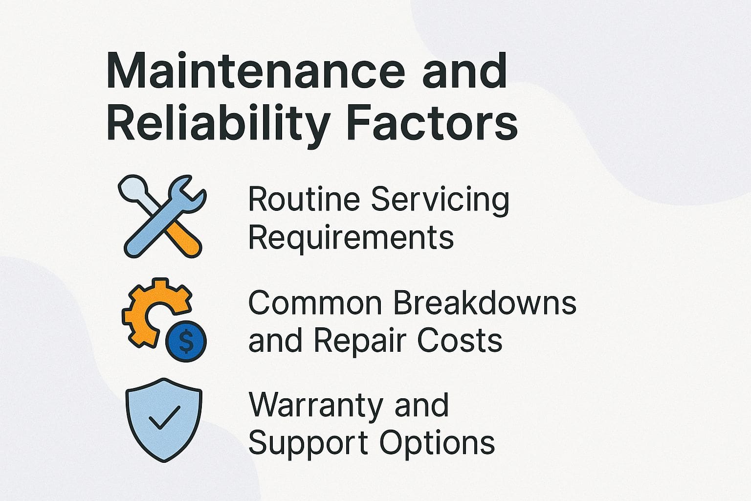 Maintenance and Reliability Factors Maintenance and Reliability Factors